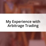 My Experience with Arbitrage Trading