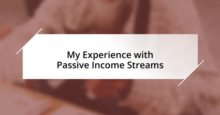 My Experience with Passive Income Streams