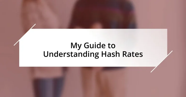 My Guide to Understanding Hash Rates