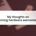 My thoughts on mining hardware warranties